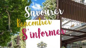Lire la suite à propos de l’article Savourer, rencontrer, s&rsquo;informer